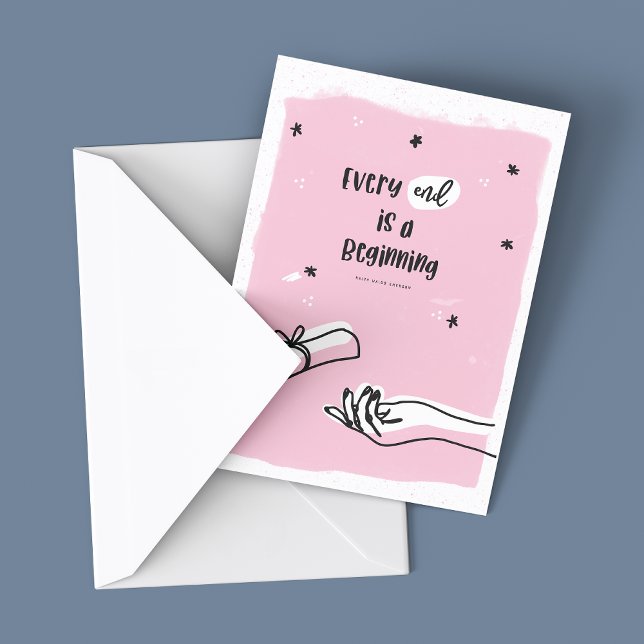 Graduation Card for Her, Every end is a beginning (Every end is a beginning. Graduation card shown with envelope on a slate blue background. Grad card)