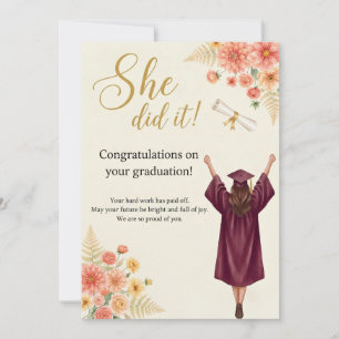 Graduation Card for Her: "She Did It!" Floral Card