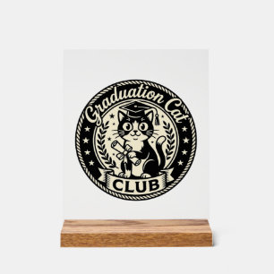 Graduation Cat Funny Cat Graphic - Graduation Cat  Acrylic Sign