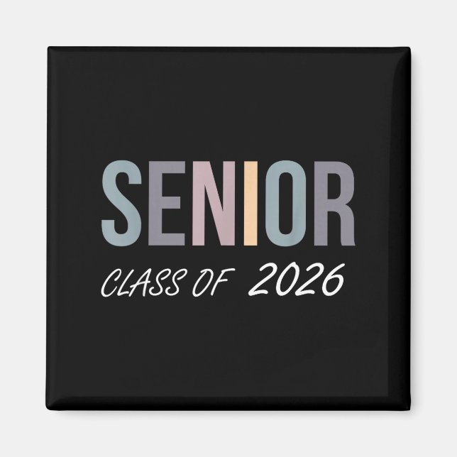 Graduation class of 2026 senior 2026 high schoolGr Magnet (Front)