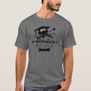 Graduation Class Senior 2022 Let The Adventure Beg T-Shirt