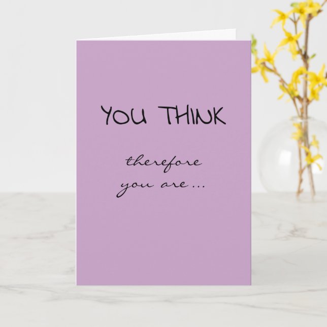 Graduation Congratulations I Think Therefore I Am Card (Yellow Flower)