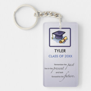 Graduation Congratulations Remember the Past Key Ring