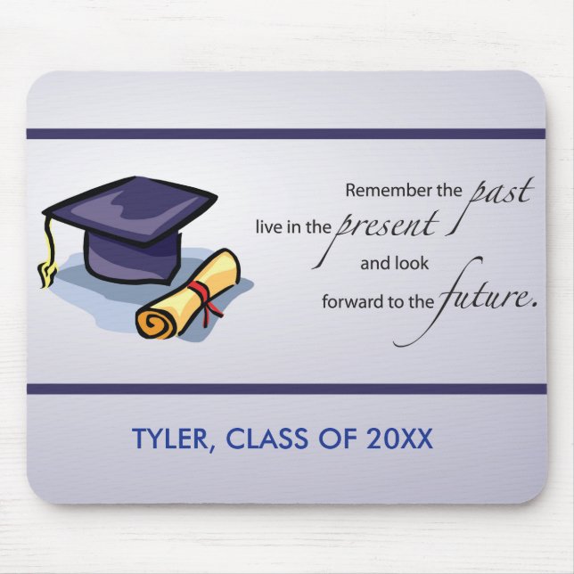 Graduation Congratulations Remember the Past Mouse Mat (Front)