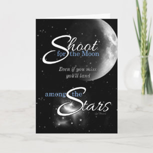 Graduation Congratulations Shoot for the Moon Card