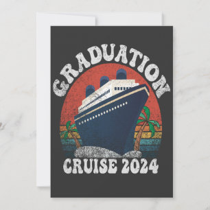 Graduation Cruise 2024 Funny Summer Vacation Retro Announcement