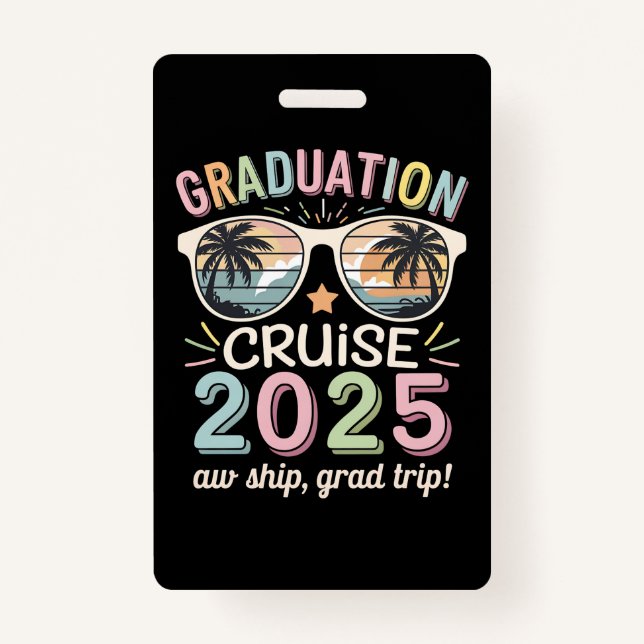 Graduation Cruise 2025 Graduate Cruising Squad ID Badge (Front)