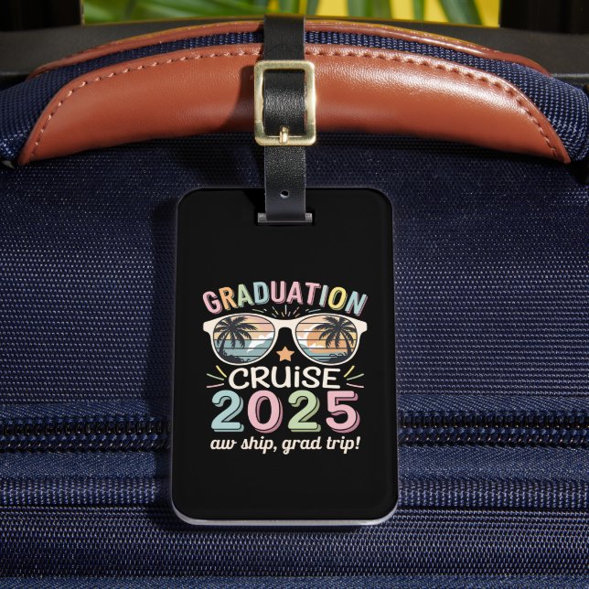 Graduation Cruise 2025 Graduate Cruising Squad Luggage Tag (Front Insitu 2)