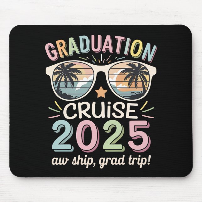Graduation Cruise 2025 Graduate Cruising Squad Mouse Mat (Front)