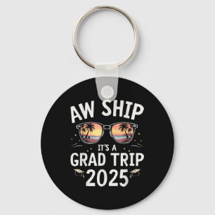 Graduation Cruise Ship Graduate Tee Aw Ship Its A Key Ring