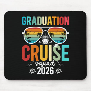 Graduation Cruise Squad 2026 Graduate Cruise Trip Mouse Mat