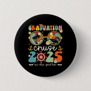 Graduation Cruise Squad Funny Cruising Graduation 6 Cm Round Badge