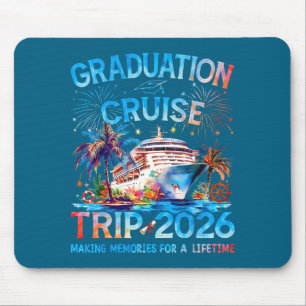 Graduation Cruise Trip 2026 Its A Senior Grad Vaca Mouse Mat