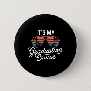 Graduation Cruise Trip Graduate Senior Vacation Ma 6 Cm Round Badge