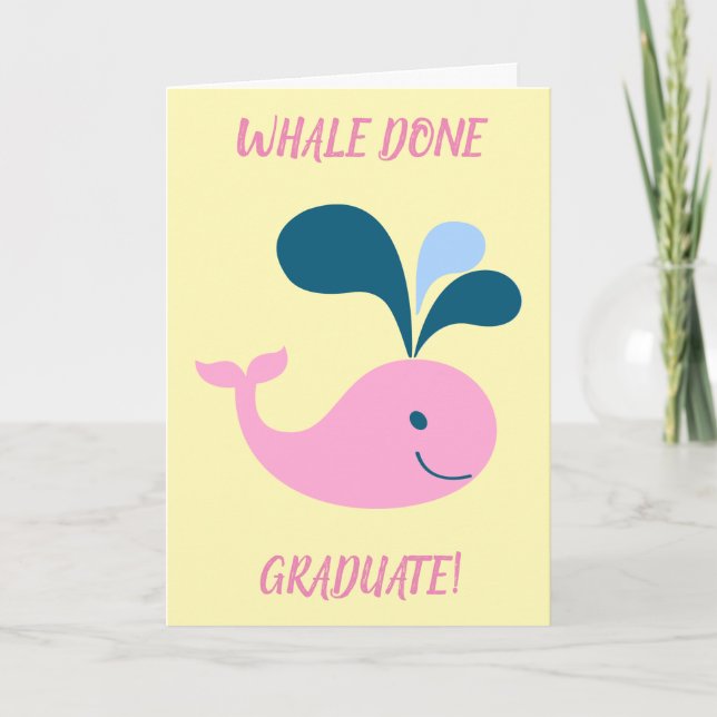 Graduation Cute Funny Whale Done Add Graduate Name Card (Front)