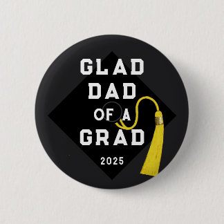 Graduation Dad Keepsake Memento 6 Cm Round Badge