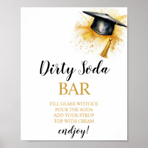 Graduation Dirty Soda Bar Sign
