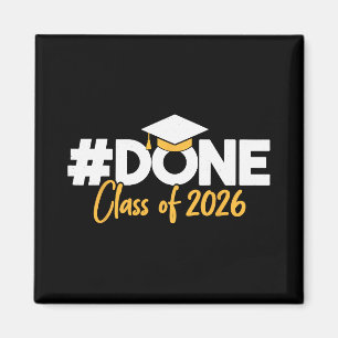 Graduation Done Cl Of 2026 Grad Student _1 Magnet