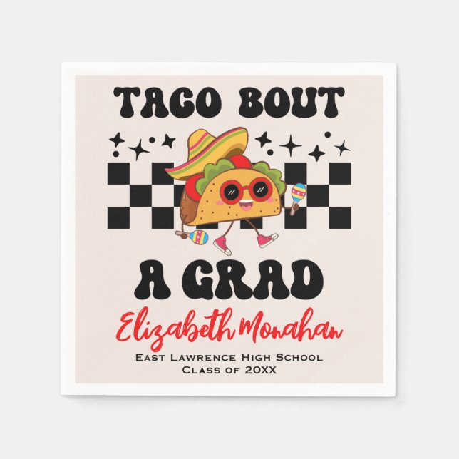 Graduation Fiesta Taco Bout A Grade Paper Napkin (Front)
