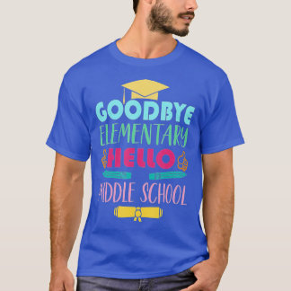 Graduation From Elementary To Middle School Gifts T-Shirt