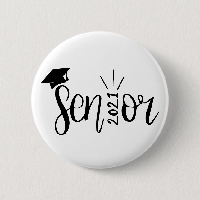 Graduation Gift, Class Of 2021, Senior 2021 6 Cm Round Badge (Front)