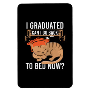 Graduation Gift I Graduated Can I Go Back Magnet