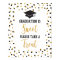 Graduation is Sweet Please Take a Treat Sign