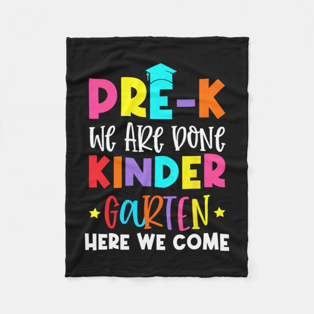 Graduation Kindergarten Here We Come  Fleece Blanket (Front)