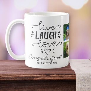 Graduation Live Laugh Love Graduate Photo Collage Coffee Mug