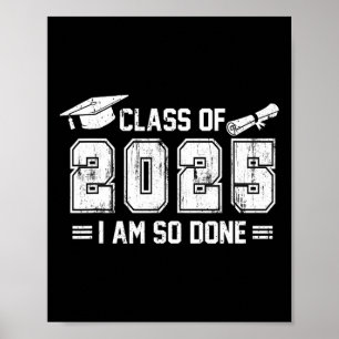 Graduation Men Women Shirt Matching Cl Of 2025 Im  Poster