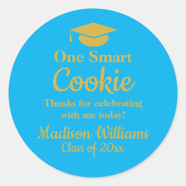 Graduation One Smart Cookie To go Grad Treat Favou Classic Round Sticker (Front)