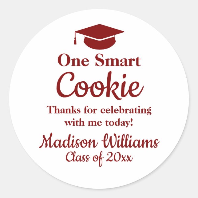 Graduation One Smart Cookie To go Grad Treat Favou Classic Round Sticker (Front)