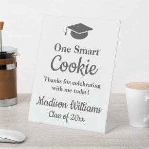 Graduation One Smart Cookie To go Grad Treat Favou Pedestal Sign