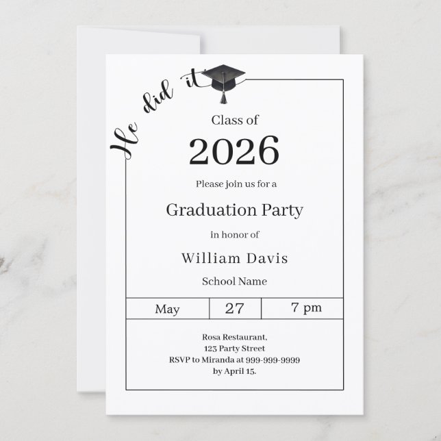 Graduation party black white He did it Invitation (Front)