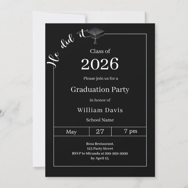 Graduation party black white He did it Invitation (Front)