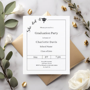 Graduation party black white She did it invitation