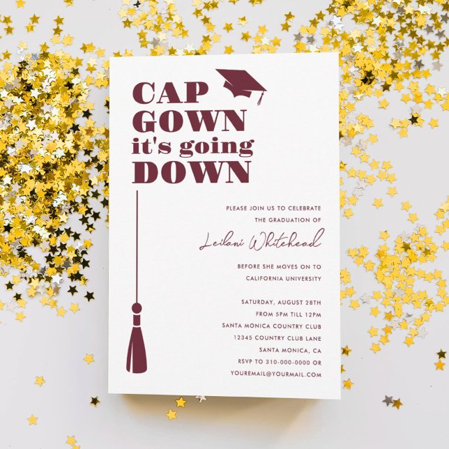 Graduation Party Cap Gown it's going Down Burgundy Invitation (Creator Uploaded)