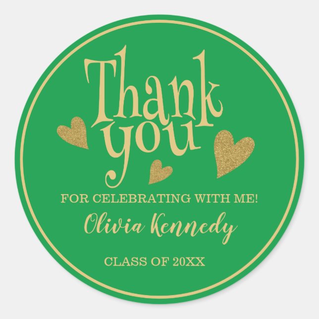 Graduation Party Thank You Green And Gold  Classic Round Sticker (Front)