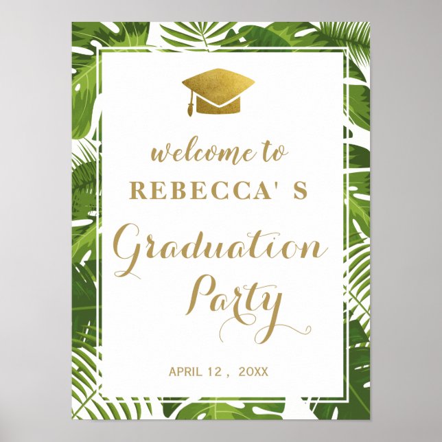 Graduation party welcome sign | tropical and gold (Front)