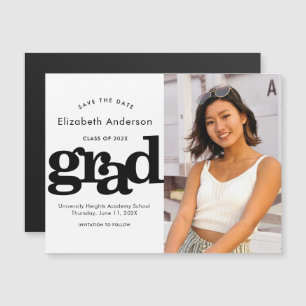 Graduation Photo Black White Bold Type Save Date Magnetic Invitation