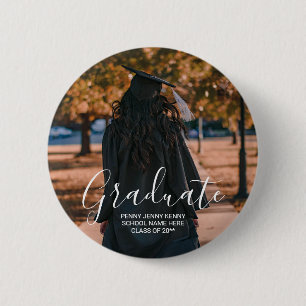Graduation photo custom modern stylish script 6 cm round badge
