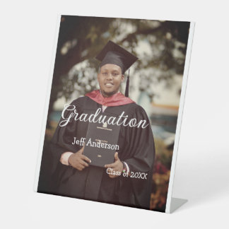 Graduation photo man name class of 20XX college  Pedestal Sign