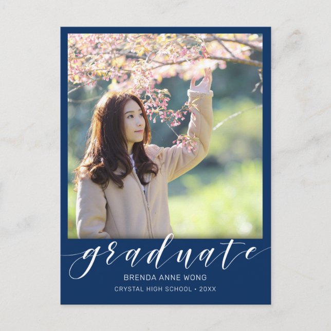 Graduation Photo White Script Royal Blue 2025 Announcement Postcard (Front)