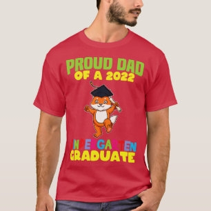 Graduation Proud Dad 2022 Kindergarten Graduate 12 T-Shirt
