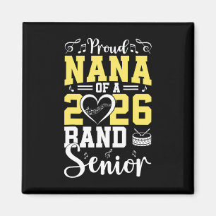 Graduation Proud Nana Of A Nd Senior 2026 Grandmot Magnet