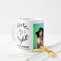 Graduation Quote Shine Bright Custom Grad Photo