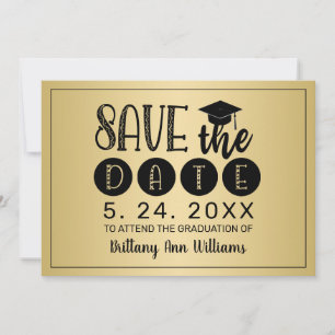 Graduation Save the Date Black Typography Gold Announcement