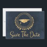 Graduation Save The Date Gold Grad Cap Blue Chalk<br><div class="desc">I enjoy designing art work for graduations. This is modern simple and elegant classic gold and blue chalk board coloured Save the Date announcement card. Modern style text. Add your own message on the back of the cards giving details to your family and friends to save the date for a...</div>