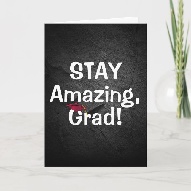 Graduation Stay Amazing Text on Rock  Card (Front)