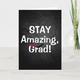 Graduation Stay Amazing Text on Rock  Card